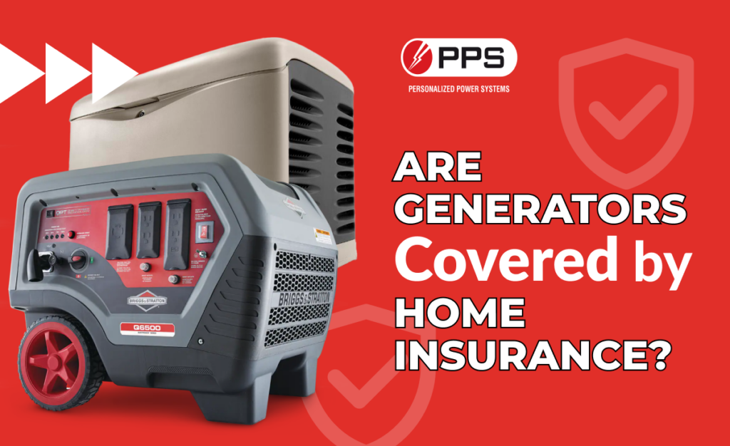 Are Generators Covered by Home Insurance?