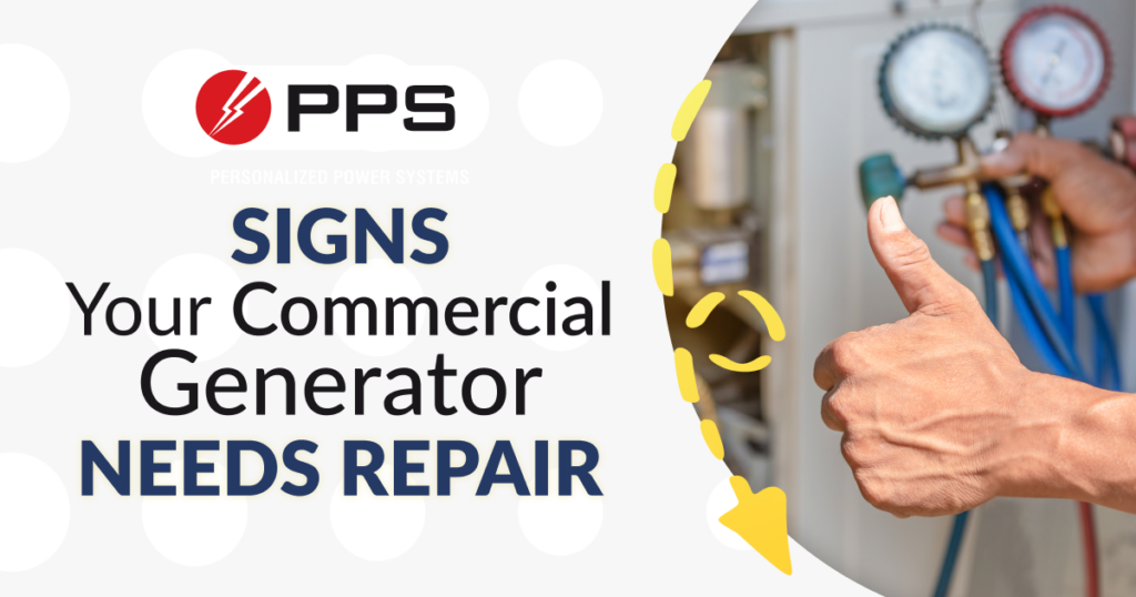 Signs Your Commercial Generator Needs Repair