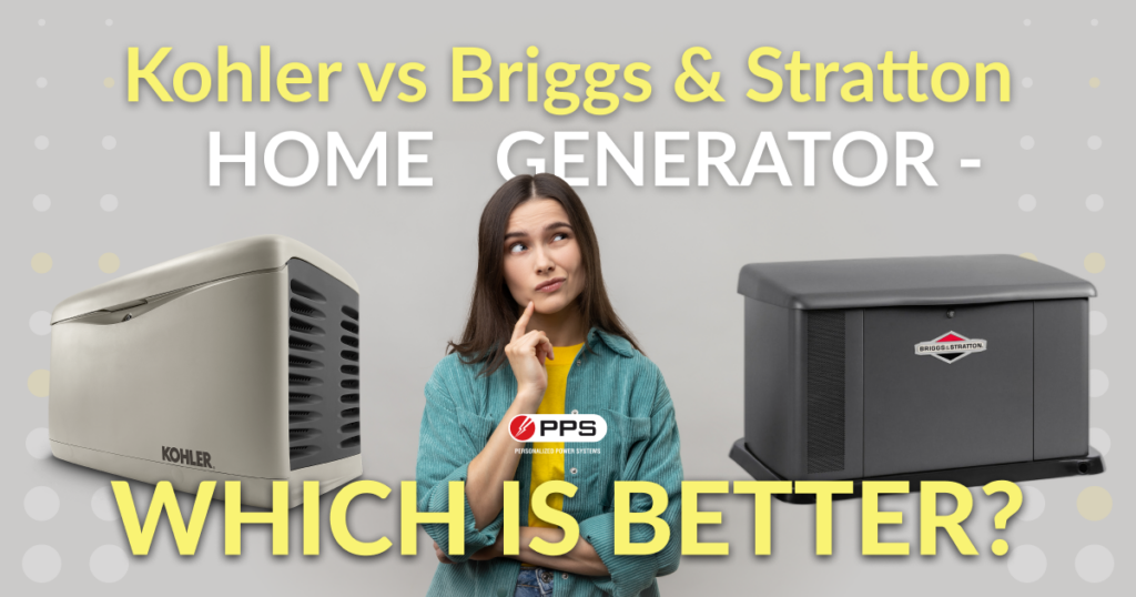 Kohler vs Briggs & Stratton Home Generator Which is better?